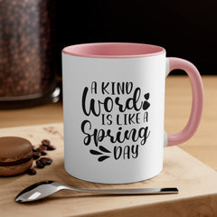 Kind Word Spring Day Accent Coffee Mug, 11oz