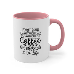 Without Coffee Accent Coffee Mug, 11oz