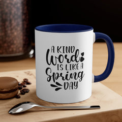 Kind Word Spring Day Accent Coffee Mug, 11oz