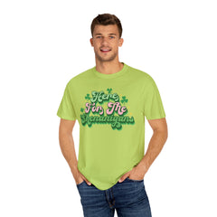 Here for the Shenanigans Unisex Garment-Dyed T-shirt