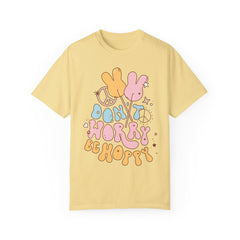 Be Hoppy  Garment-Dyed T-shirt