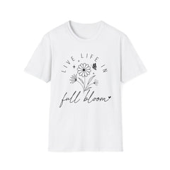 Live Life in Full Bloom Unisex Softstyle T-Shirt