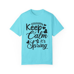 Keep Calm Spring Garment-Dyed T-shirt