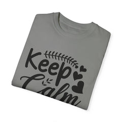 Keep Calm Spring Garment-Dyed T-shirt