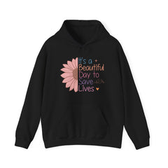 Beautiful Day to Save Lives Unisex Heavy Blend™ Hooded Sweatshirt