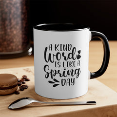 Kind Word Spring Day Accent Coffee Mug, 11oz