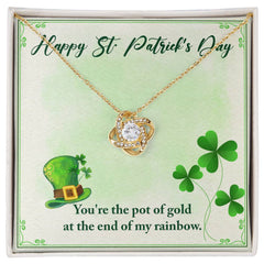 Love Knot Necklace - You're The Pot Of Gold