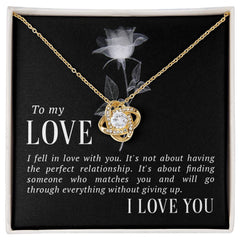 Love Knot Necklace - I Fell In Love With You