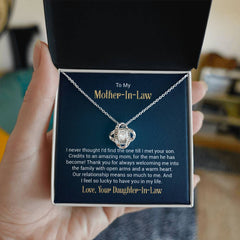 To my mother - in - law - i never thought i'd find the one till I met your son Love Knot Necklace