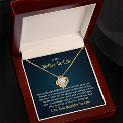 To my mother - in - law - i never thought i'd find the one till I met your son Love Knot Necklace