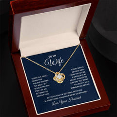 To my wife - sorry is a small word Love Knot Necklace