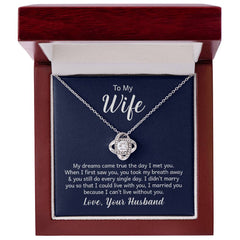 Love Knot Necklace - To My Wife