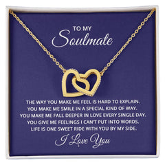 To My Soulmate - the way you make me feel is hard to explain Interlock Heart Necklace