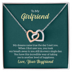 To my girlfriend - my dreams came true Interlock Heart Necklace